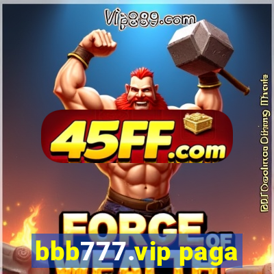bbb777.vip paga